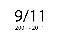 September 11th, 2001 - 2011