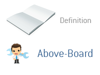 Definition of Above-Board - Financial Dictionary - Honest Worker - Illustration