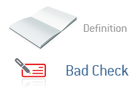 Definition of Bad Check - Finance Dictionary