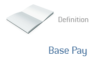 Definition of Base Pay - Financial Dictionary