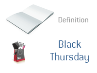 Definition of Black Thursday - Financial Dictionary