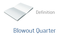 Definition of Blowout Quarter - Financial Dictionary