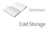Definition of Cold Storage - Financial Dictionary