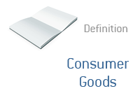 Definition of Consumer Goods - Financial Dictionary