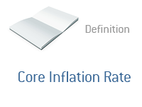Definition of Core Inflation Rate - Finance Dictionary