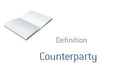 -- Counterparty definition --