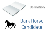 Dark Horse Candidate - Term definition and illustration