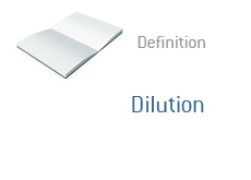 Definition of Dilution - Stock Market and Finance