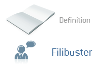 Definition of Filibuster