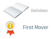 Definition of First Mover - Financial Dictionary - Illustration