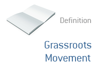 Definition of Grassroots Movement - Meaning - Dave Manuel Financial Dictionary