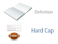 Definition of Hard Cap - Financial Dictionary - Sports - Illustration