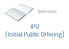 Definition of IPO - Initial Public Offering