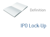 Definition of IPO Lock-Up - Financial and Stock Market Dictionary