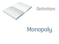 Monopoly definition - Finance