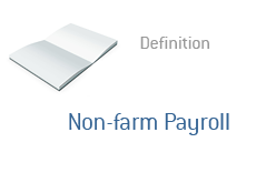 Non-Farm Payroll Definition