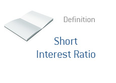 -- Finance term definition - Short Interest Ratio --