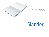 Definition of Slander - Financial Dictionary