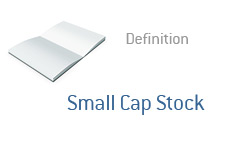 -- Term definition Small Cap Stock --