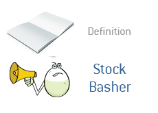 Stock Basher definition