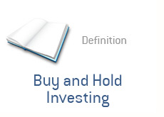 financial term definition - buy and hold investing