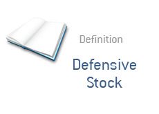 -- definition of a financial term - what is - defensive stock --