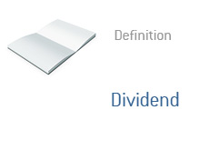 -- Finance term definition - Dividend --