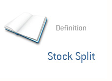 financial term definition - dictionary - stock split