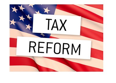 The United States of America - Tax Reform - Graphic / concept / text over flag.