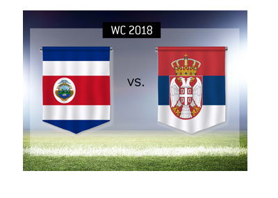 Costa Rica play against Serbia in the group stage of the Russia 2018 World Cup. Bet on it!